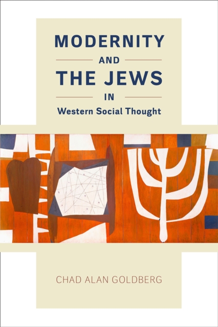 Modernity and the Jews in Western Social Thought, Paperback / softback Book