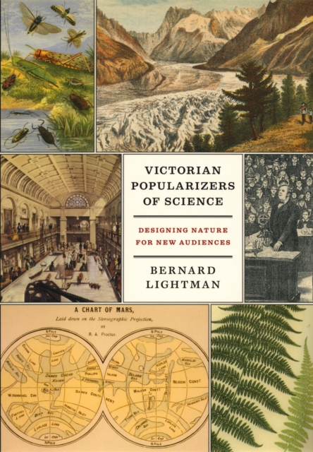 Victorian Popularizers of Science : Designing Nature for New Audiences, PDF eBook