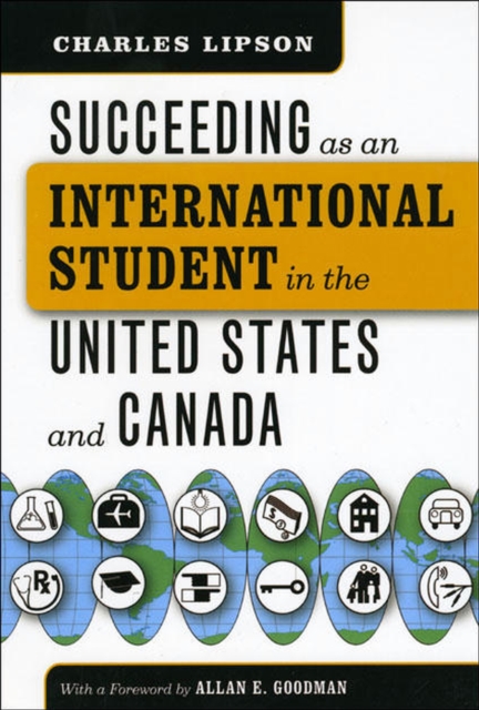 Succeeding as an International Student in the United States and Canada, Paperback / softback Book