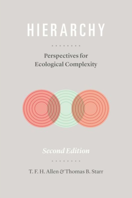 Hierarchy : Perspectives for Ecological Complexity, Hardback Book