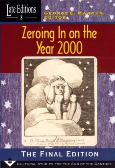 Zeroing In on the Year 2000 : The Final Edition, Paperback / softback Book