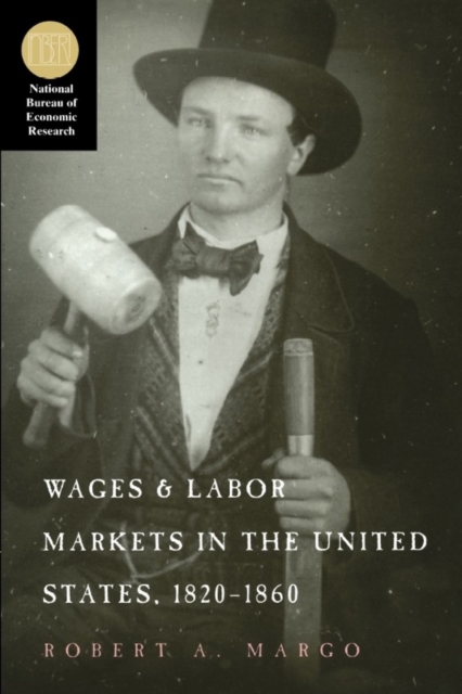 Wages and Labor Markets in the United States, 1820-1860, PDF eBook