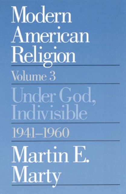 Modern American Religion, Paperback / softback Book