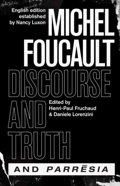 "discourse and Truth" and "parresia", Hardback Book
