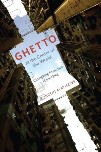 Ghetto at the Center of the World, Paperback / softback Book
