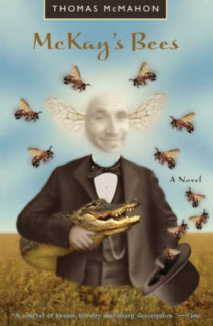 McKay's Bees : A Novel, Paperback / softback Book