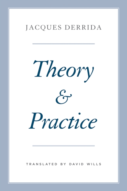 Theory and Practice, Hardback Book