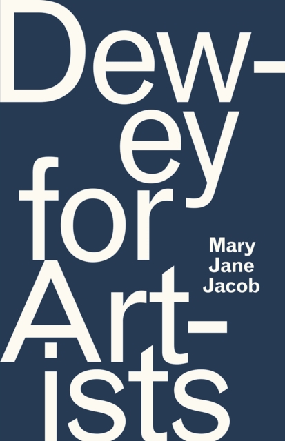Dewey for Artists, Hardback Book