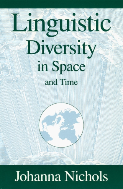 Linguistic Diversity in Space and Time, Paperback / softback Book