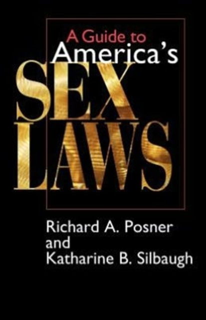 A Guide to America's Sex Laws, Paperback / softback Book