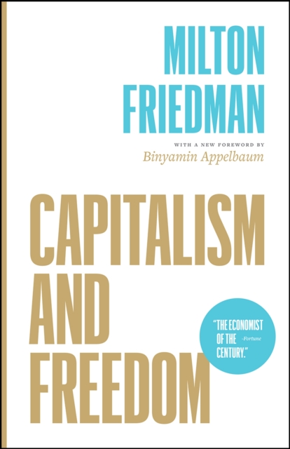 Capitalism and Freedom, Paperback / softback Book
