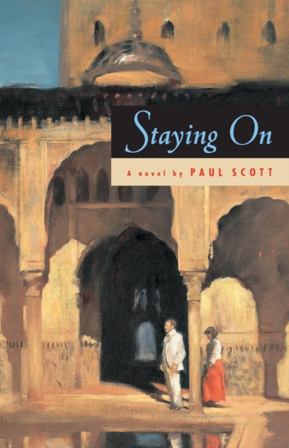 Staying On : A Novel, Paperback Book
