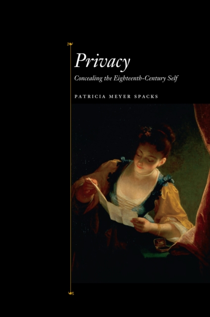 Privacy : Concealing the Eighteenth-Century Self, PDF eBook
