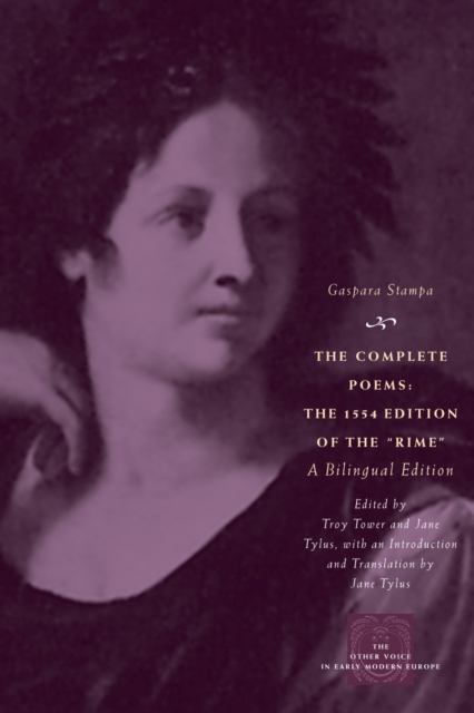 The Complete Poems : The 1554 Edition of the "Rime," a Bilingual Edition, Paperback / softback Book
