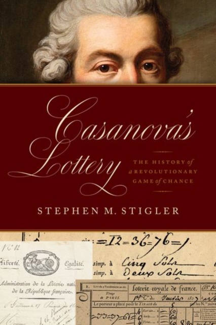 Casanova's Lottery : The History of a Revolutionary Game of Chance, Hardback Book