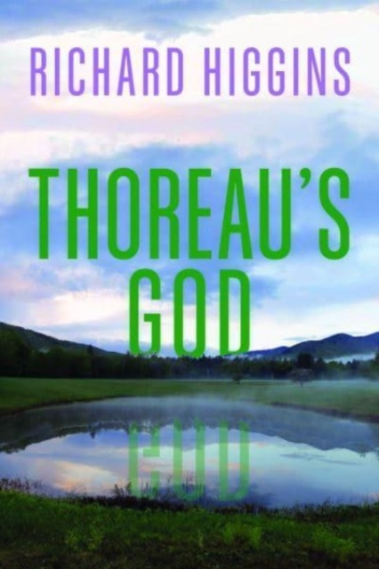 Thoreau's God, Hardback Book