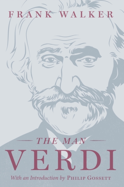 The Man Verdi, Paperback / softback Book