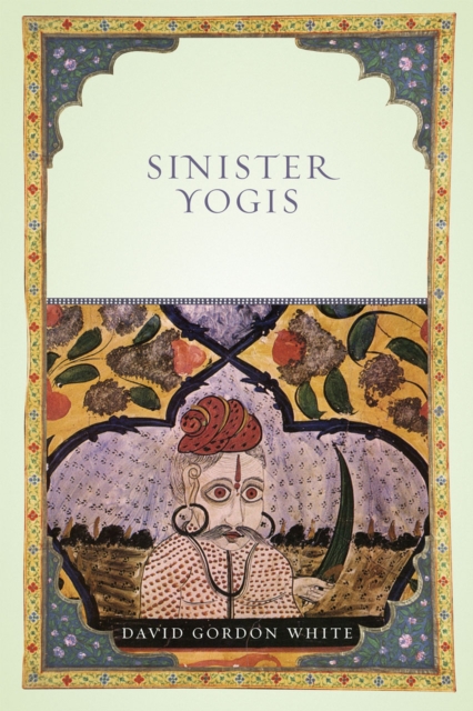 Sinister Yogis, Paperback / softback Book