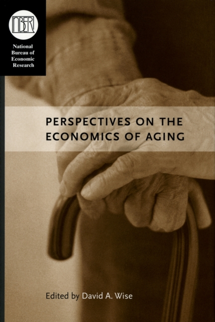 Perspectives on the Economics of Aging, PDF eBook