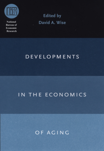 Developments in the Economics of Aging, PDF eBook