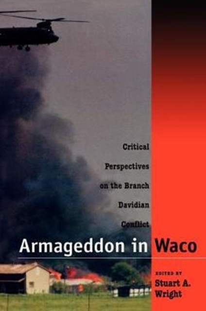 Armageddon in Waco : Critical Perspectives on the Branch Davidian Conflict, Paperback / softback Book