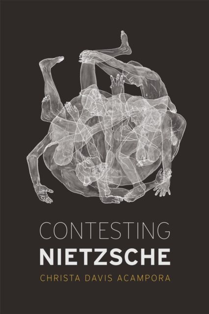 Contesting Nietzsche, Hardback Book