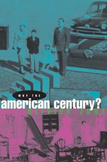 Why the American Century?, Paperback / softback Book