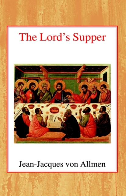 The Lord's Supper, Hardback Book