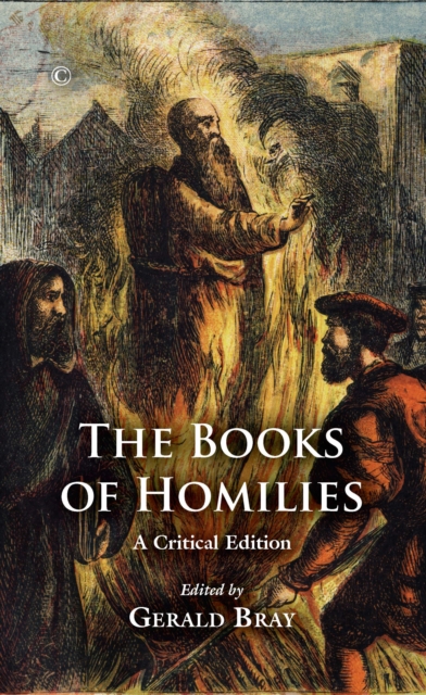 The Books of Homilies : A Critical Edition, Hardback Book