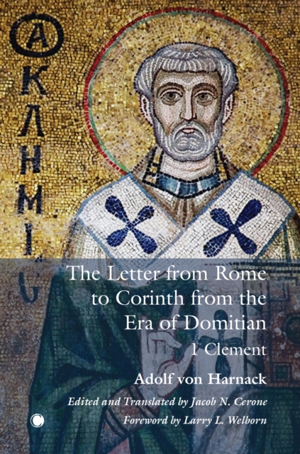 The The Letter from Rome to Corinth from the Era of Domitian : 1 Clement, Paperback / softback Book
