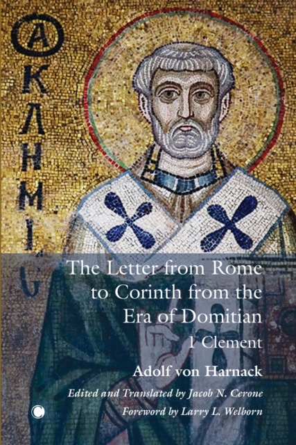 The The Letter from Rome to Corinth from the Era of Domitian : 1 Clement, PDF eBook