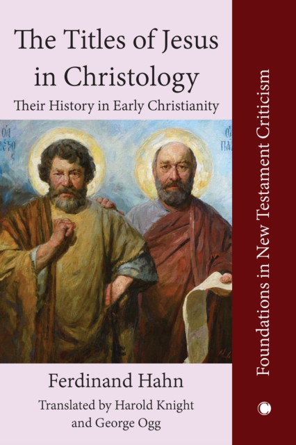 The The Titles of Jesus in Christology : Their History in Early Christianity, PDF eBook