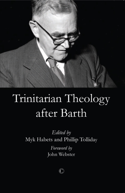 Trinitarian Theology after Barth, PDF eBook