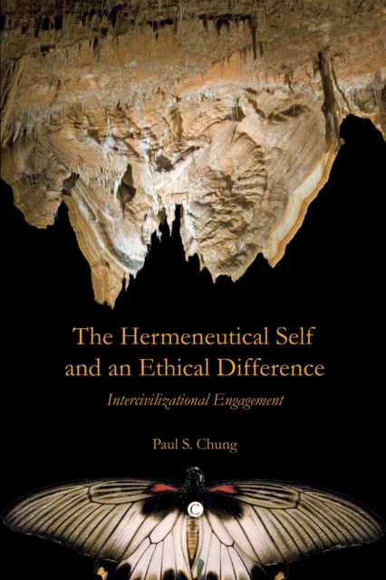 The Hermeneutical Self and an Ethical Difference : Intercivilizational Engagement, PDF eBook