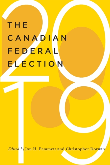 The Canadian Federal Election of 2019, Paperback / softback Book