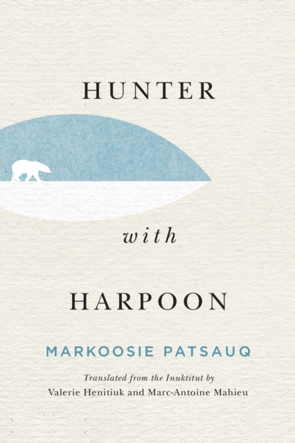 Hunter with Harpoon, Paperback / softback Book