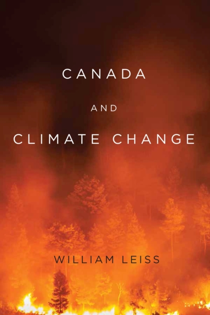Canada and Climate Change, Hardback Book