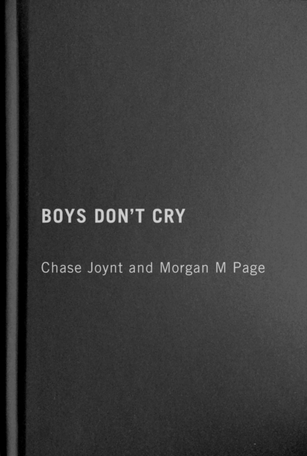 Boys Don't Cry, Hardback Book