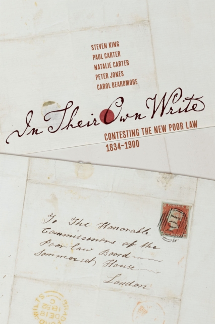 In Their Own Write : Contesting the New Poor Law, 1834-1900, EPUB eBook