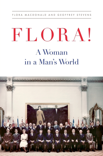 Flora! : A Woman in a Man's World, Paperback / softback Book