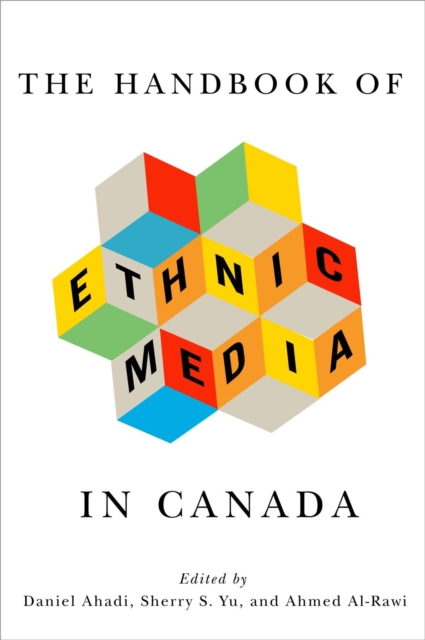 The Handbook of Ethnic Media in Canada, EPUB eBook