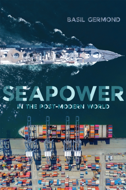 Seapower in the Post-modern World, PDF eBook