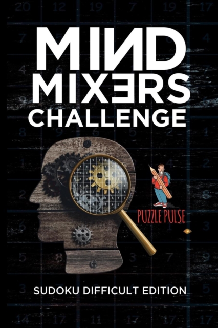 Mind Mixers Challenge : Sudoku Difficult Edition, Paperback / softback Book