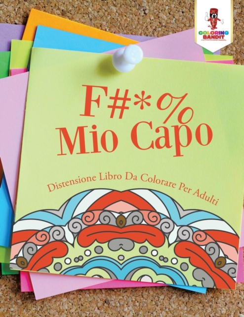 F #* % Mio Capo : Distensione Libro Da Colorare Per Adulti, Paperback / softback Book