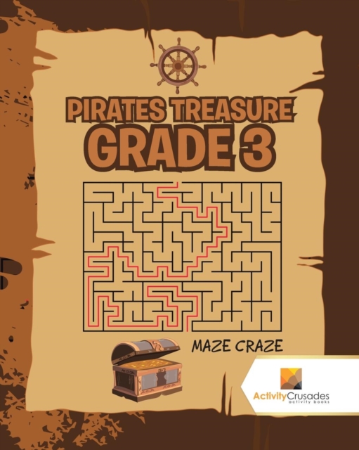 Pirates Treasure Grade 3 : Maze Craze, Paperback / softback Book