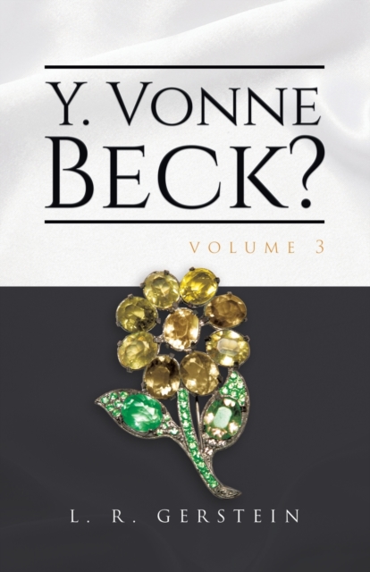 Y. Vonne Beck? Volume 3, Paperback / softback Book