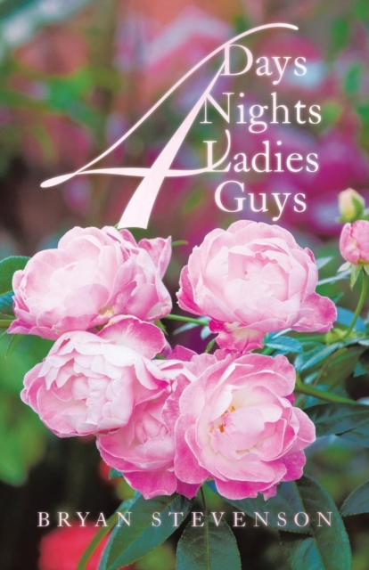 4 Days 4 Nights 4 Ladies 4 Guys, Paperback / softback Book
