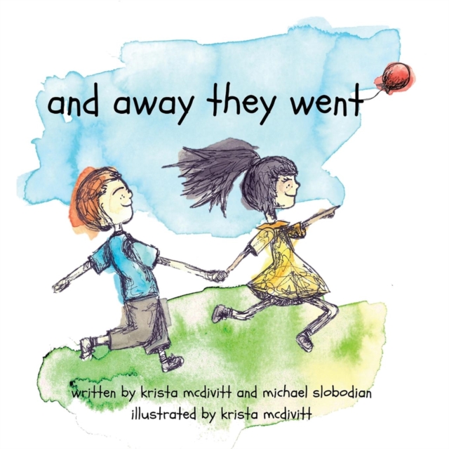 and away they went : a saskatchewan adventure, Paperback / softback Book