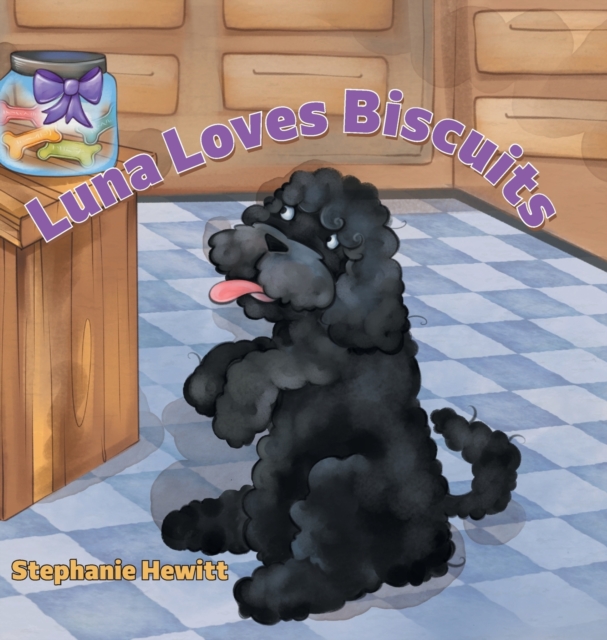 Luna Loves Biscuits, Hardback Book