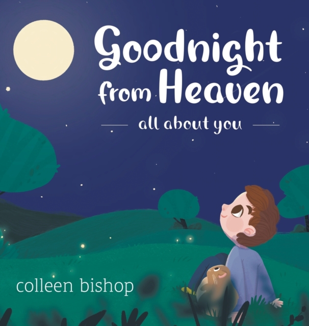 Goodnight from Heaven, Hardback Book